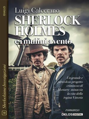 cover image of Sherlock Holmes e i mulini a vento